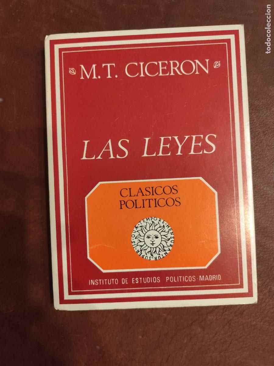 Libros de segunda mano: M.T. Cicer&oacute;n. LAS LEYES. Pr&oacute;logo de &Aacute;lvaro D&rsquo;Ors. - Foto 1