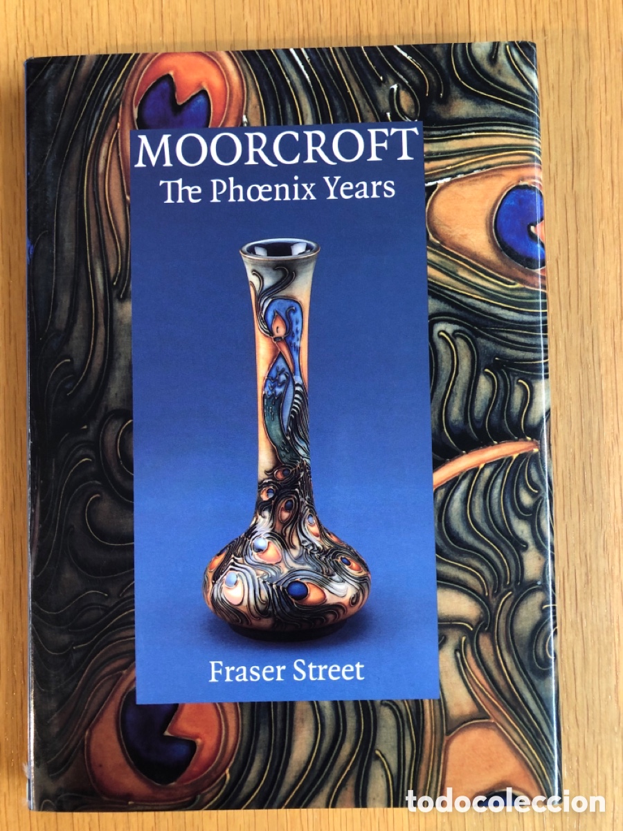 Libros de segunda mano: MOORCROFT. THE PHOENIX YEARS. Fraser Street - Foto 1