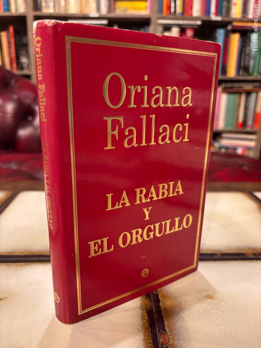 Libros de segunda mano: La rabia y el orgullo. Oriana Fallaci - Foto 1