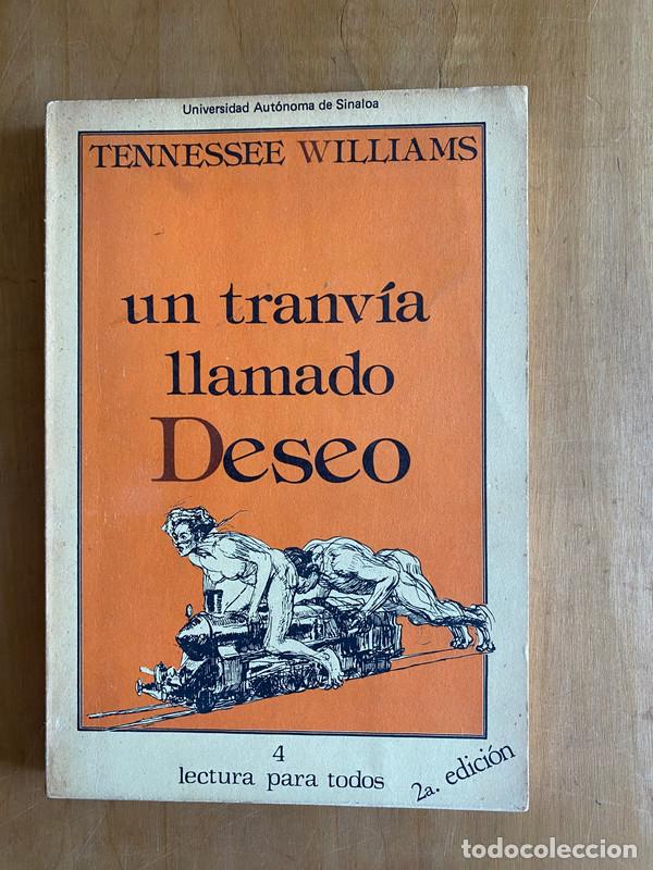 Libros de segunda mano: Un tranvia llamado deseo - Williams Tennessee - Foto 1