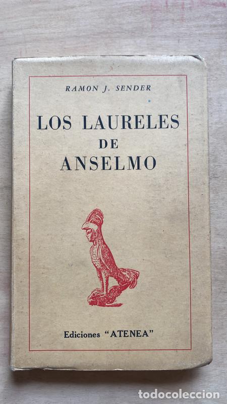Libros de segunda mano: Los laureles de Anselmo - Sender Ramon - Foto 1