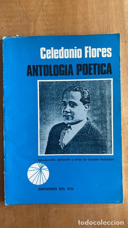 Libros de segunda mano: Antologia poetica - Flores Celedonio - Foto 1