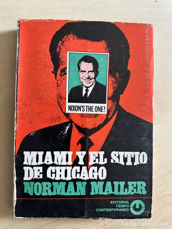 Libros de segunda mano: Miami y el sitio de Chicago - Mailer Norman - Foto 1