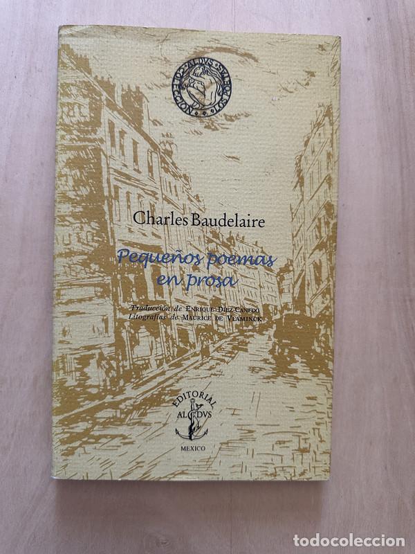 Libros de segunda mano: Peque&ntilde;os poemas en prosa - Baudelaire Charles - Foto 1