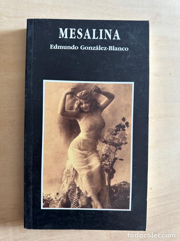 Libros de segunda mano: Mesalina - Gonzalez Blanco Edmundo - Foto 1