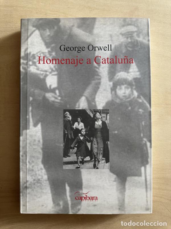 Libros de segunda mano: Homenaje a Catalu&ntilde;a - Orwell George - Foto 1