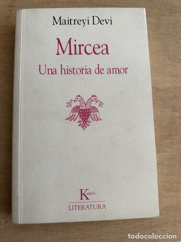 Libros de segunda mano: Mircea. Una historia de amor - Devi Maitreyi - Foto 1