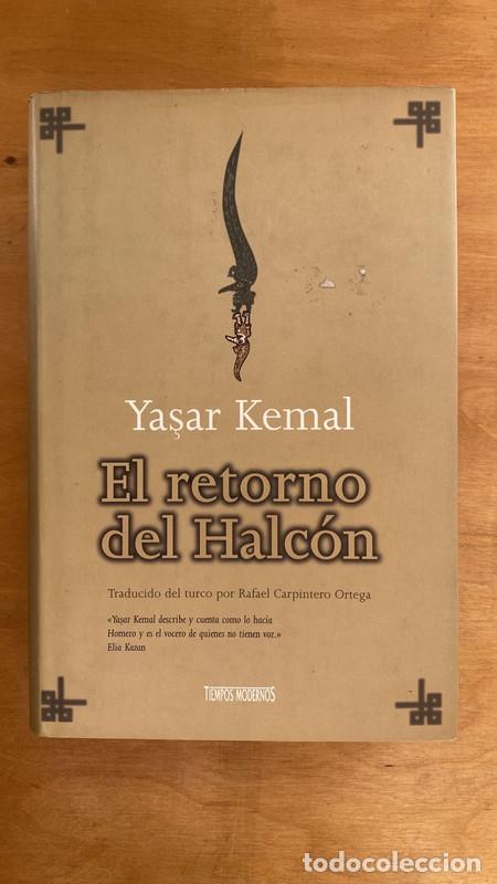 Libros de segunda mano: El retorno del halcon - Kemal Yasar - Foto 1