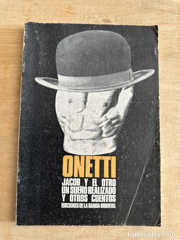 Libros de segunda mano: Jacob y el otro - Onetti - Foto 1