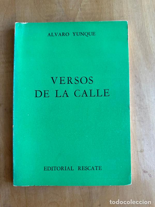 Libros de segunda mano: Versos de la calle - Yunque Alvaro - Foto 1