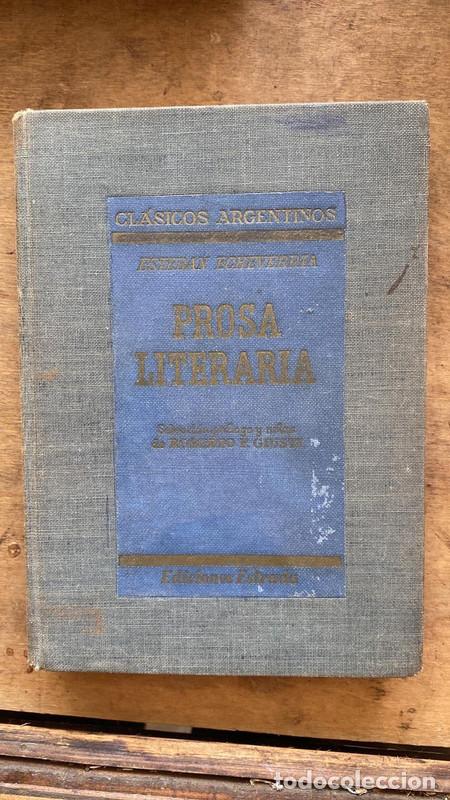 Libros de segunda mano: Prosa literaria - Echeverria Esteban - Foto 1