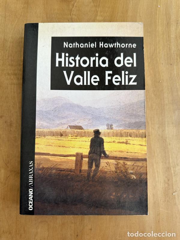 Libros de segunda mano: Historia del valle feliz - Hawthorne Nathaniel - Foto 1