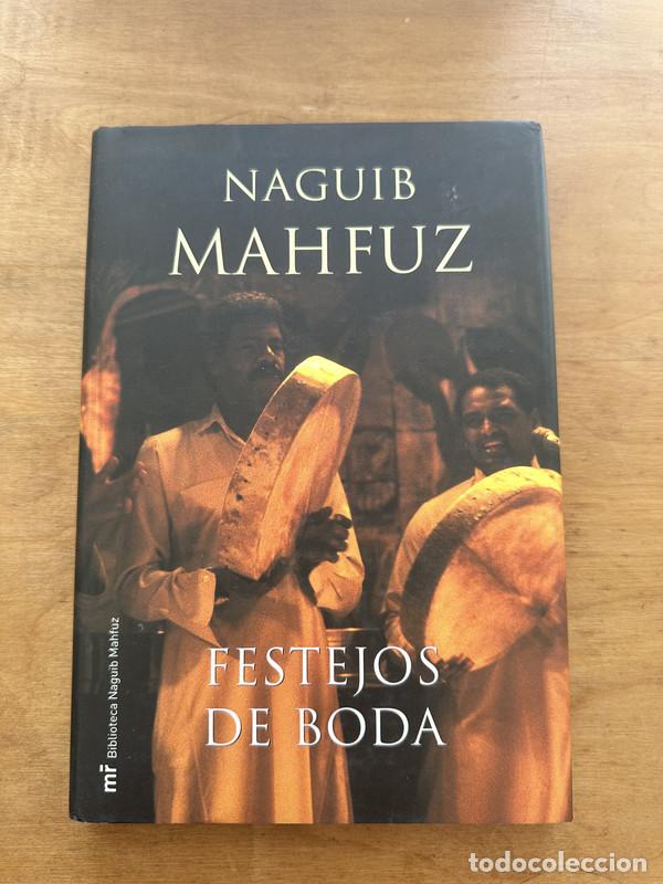 Libros de segunda mano: Festejos de boda - Mahfuz Naguib - Foto 1