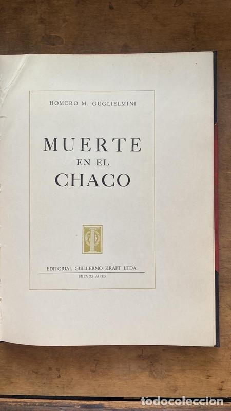 Libros de segunda mano: Muerte en el chaco - Guglielmini Homero - Foto 1