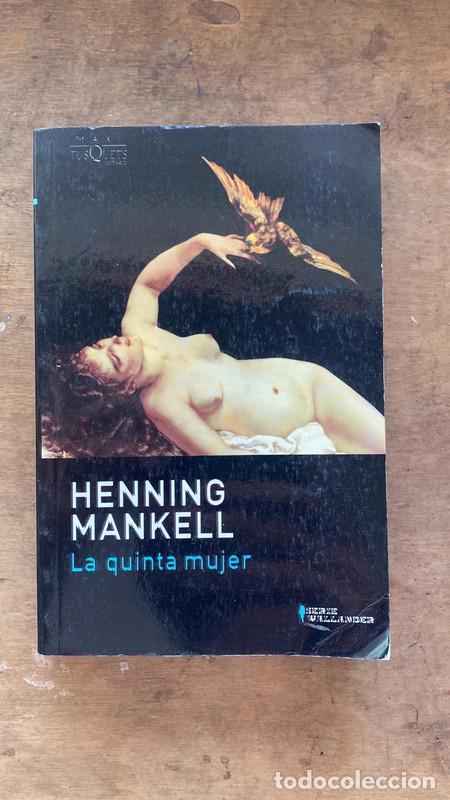 Libros de segunda mano: La quinta mujer - Mankell Henning - Foto 1