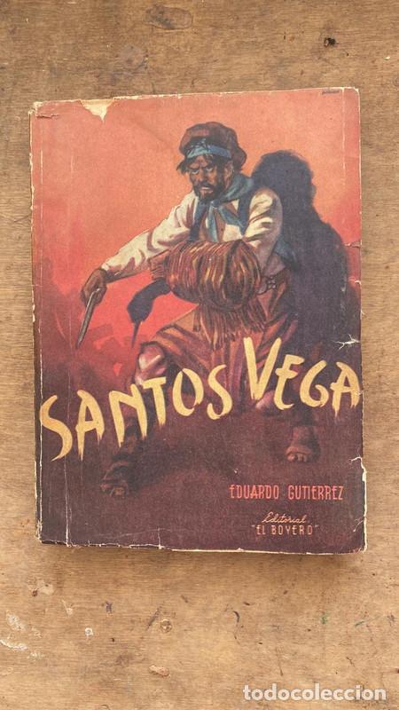Libros de segunda mano: Santos Vega - Gutierrez Eduardo - Foto 1