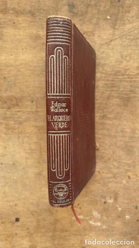 Libros de segunda mano: El arquero verde - Wallace Edgar - Foto 1