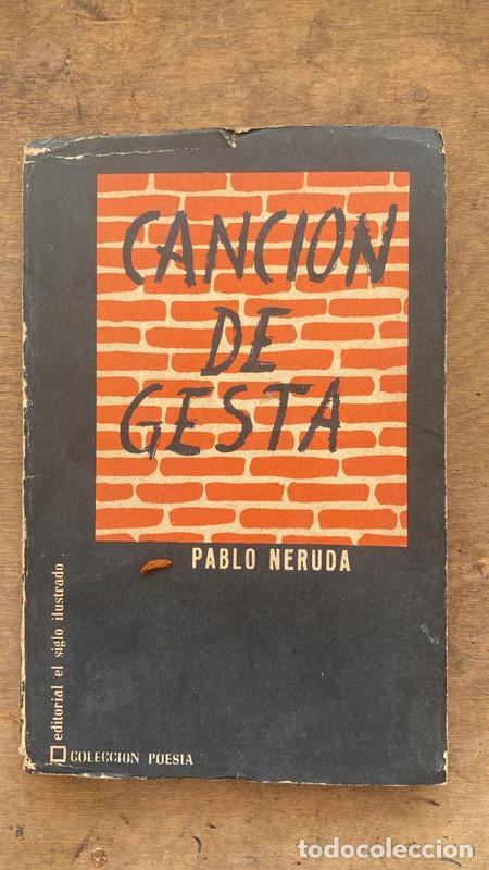 Libros de segunda mano: Cancion de Gesta - Neruda Pablo - Foto 1
