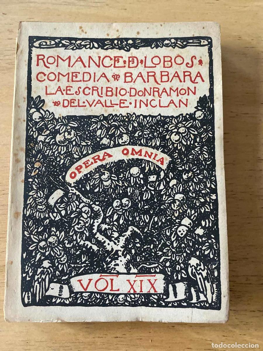 Libros de segunda mano: Romance de lobos. Comedia barbara - Del Valle Inclan (y1) - Foto 1