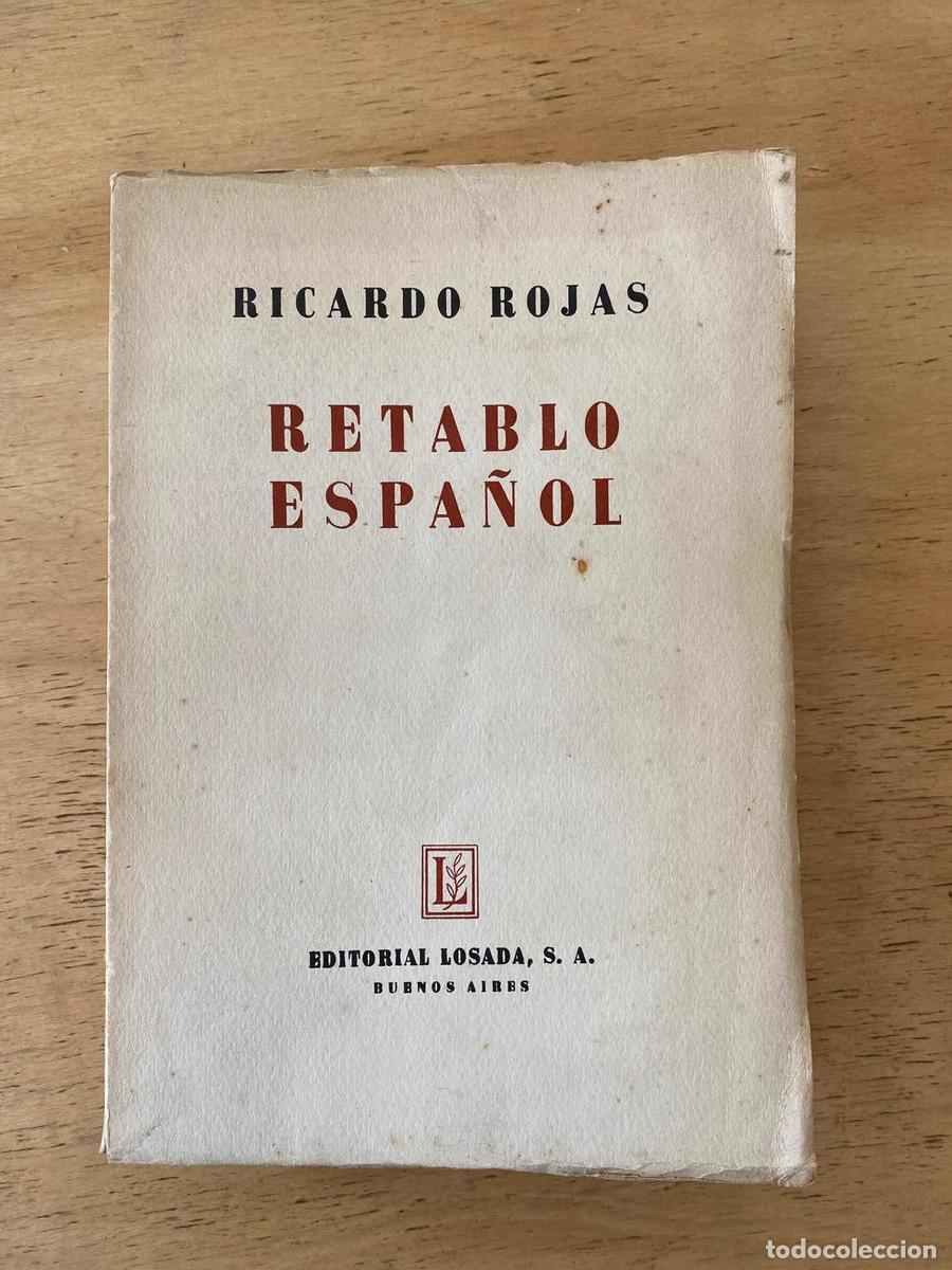 Libros de segunda mano: Retablo espa&ntilde;ol - Ricardo Rojas - Foto 1