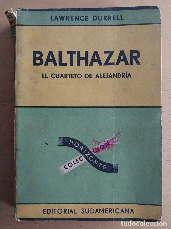 Libros de segunda mano: Balthazar - Durrell Lawrence - Foto 1