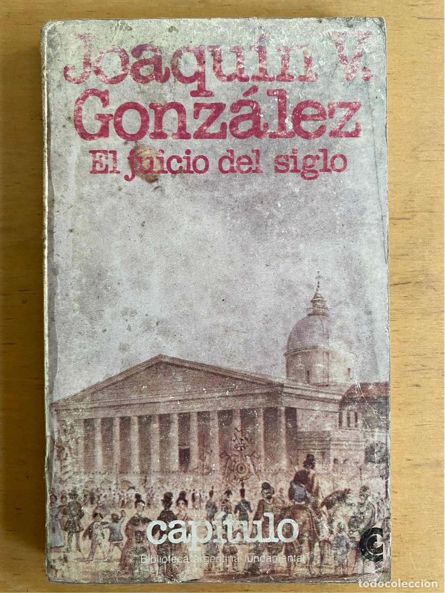 Libros de segunda mano: El juicio del siglo - Gonzalez Joaquin - Foto 1