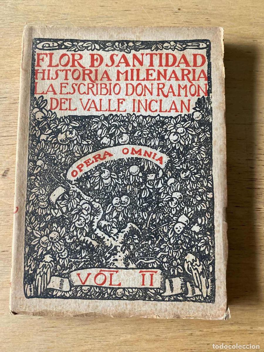 Gebrauchte B&uuml;cher: Flor de Santidad Historia Milenaria - Del Valle Inclan (y1)