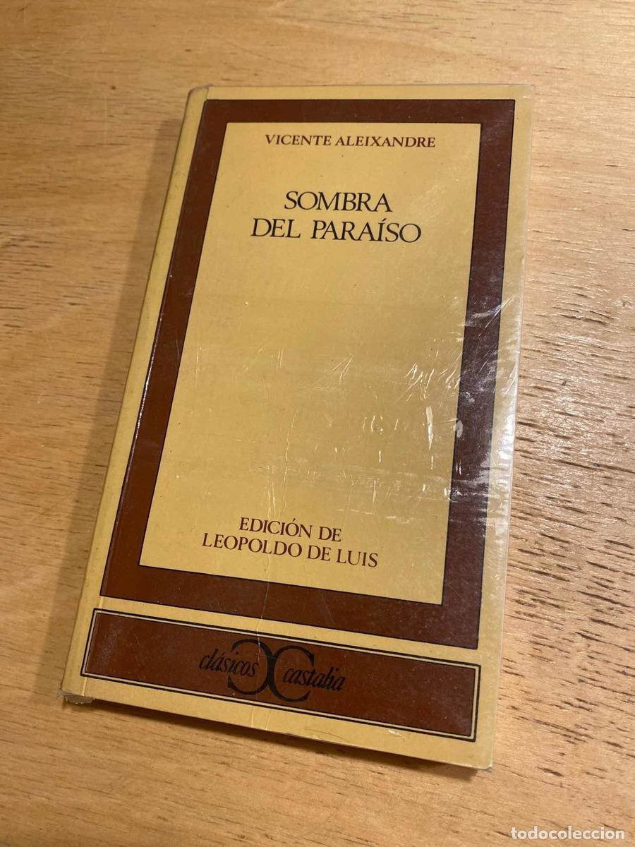 Libros de segunda mano: Sombra del Paraiso - Aleixandre Vicente - Foto 1
