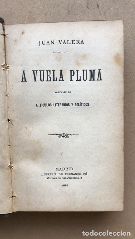 Libros de segunda mano: A Vuela Pluma - Juan Valera - Foto 1