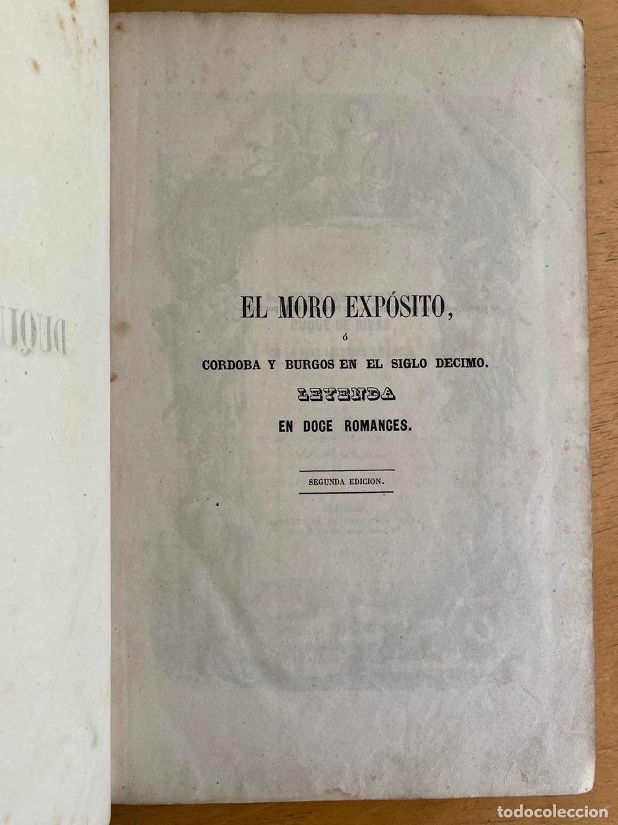 Second hand books: El moro exposito o cordoba y burgos en el siglo decimo. Leyenda en doce romances - De Saavedra Duque
