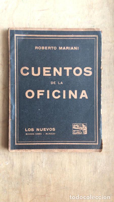 Libros de segunda mano: Cuentos de la oficina - Mariani Roberto - Foto 1