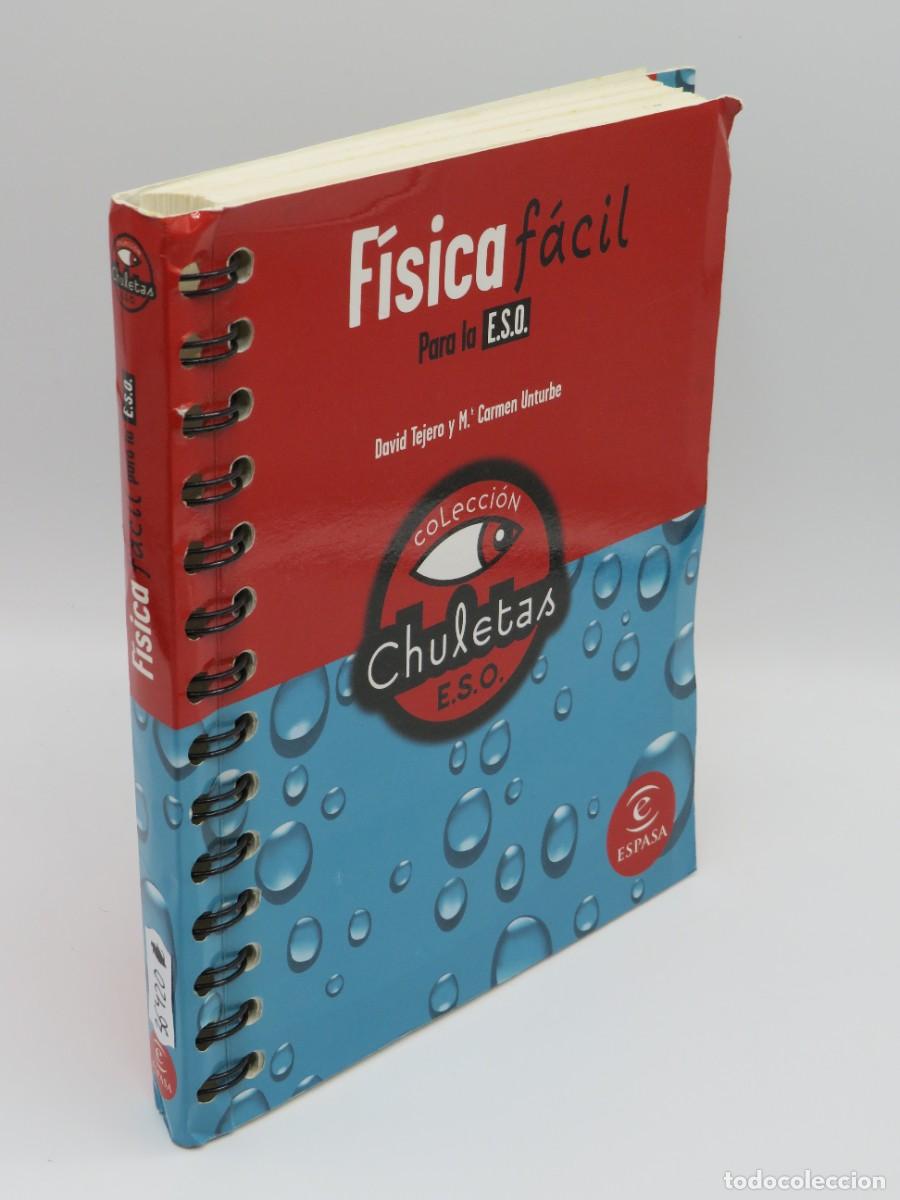 Libri di seconda mano: F&iacute;sica F&aacute;cil para la Eso - Tejero Tojo, David, Unturbe Sanch&iacute;z, Mar&iacute;a Carmen - Espasa - 2000, 1&ordf; ed.