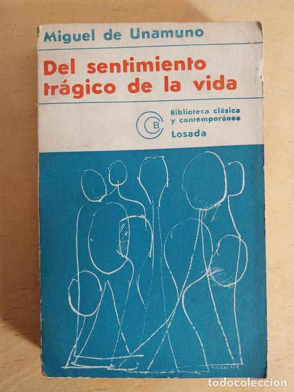 Libros de segunda mano: Del sentimiento tr&aacute;gico de la vida - De Unamuno Miguel - Foto 1