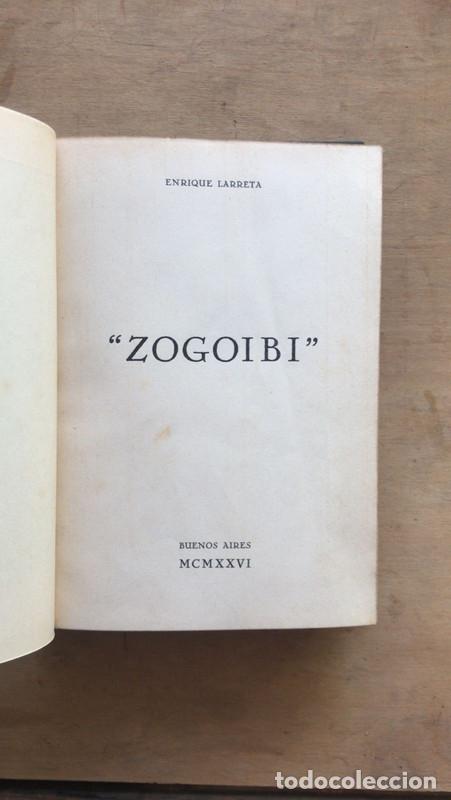 Libros de segunda mano: Zogoibi - Enrique Larreta - Foto 1