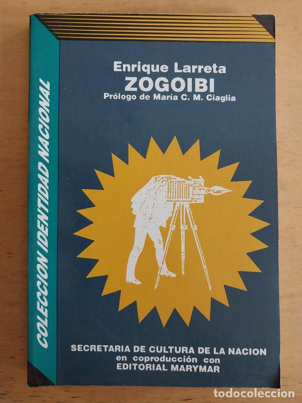 Libros de segunda mano: Enrique, Larreta - Zogoibi - Foto 1