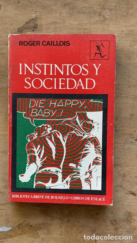 Libros de segunda mano: Instintos y sociedad - Caillois Roger - Foto 1