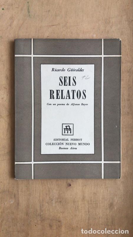 Libros de segunda mano: Seis Relatos - Guiraldes Ricardo - Foto 1