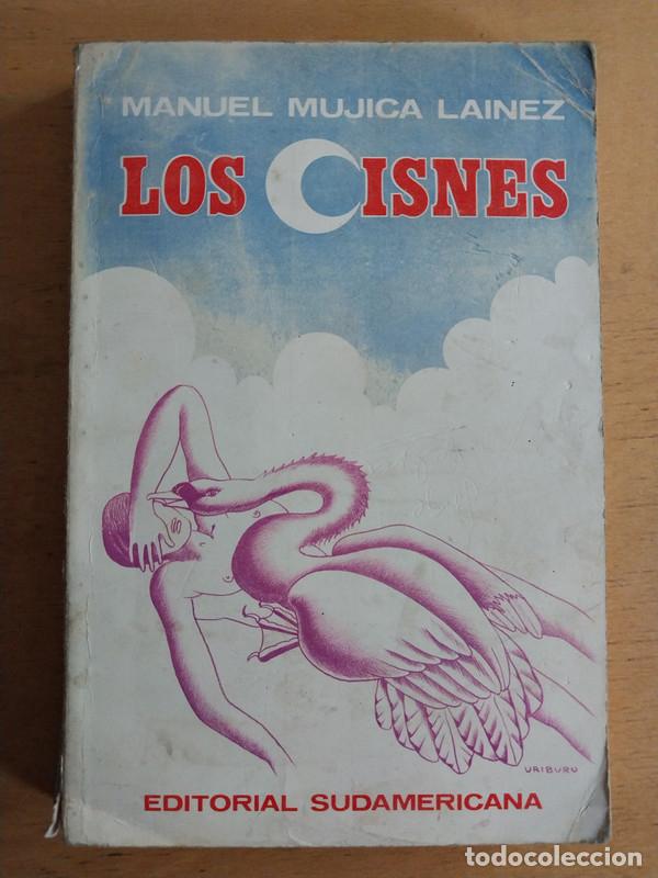 Libros de segunda mano: Los cisnes - Manuel Mujica L&aacute;inez - Foto 1