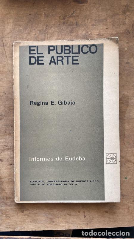 Libros de segunda mano: El publico de arte - Gibaja Regina - Foto 1