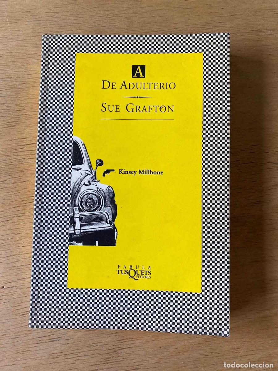 Libros de segunda mano: A de adulterio - GRAFTON SUE - Foto 1