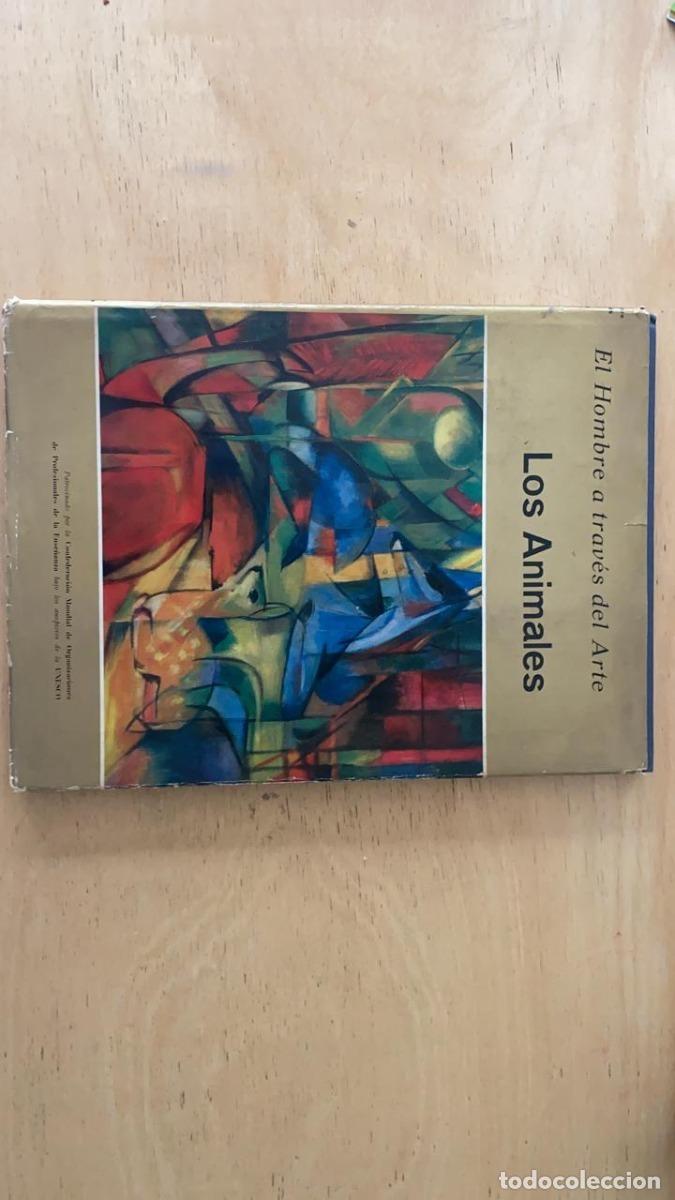 Libros de segunda mano: El hombre a traves del arte. Los animales - Foto 1