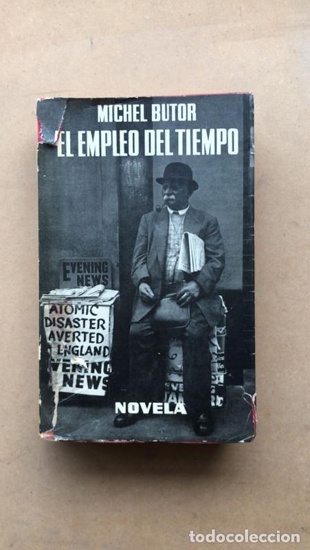 Libros de segunda mano: El empleo del tiempo - Butor Michel - Foto 1