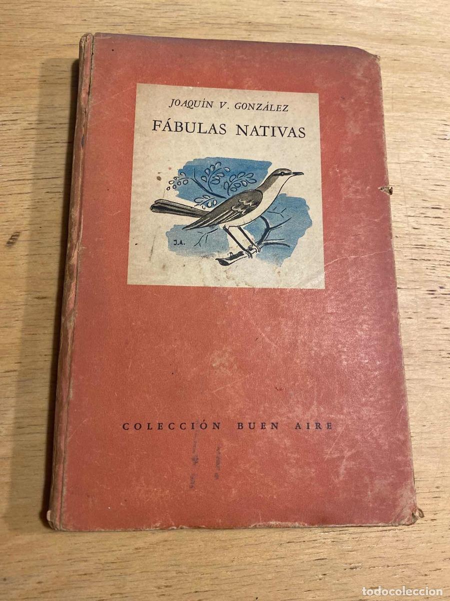 Libros de segunda mano: Fabulas nativas - Gonzalez Joaquin - Foto 1