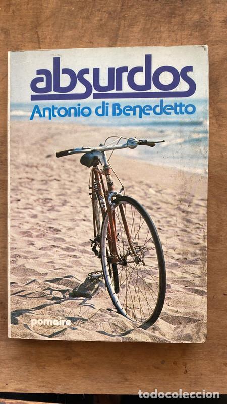 Libros de segunda mano: Absurdos - Antonio Di Benedetto - Foto 1