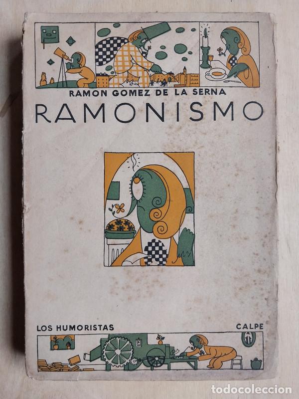 Libros de segunda mano: Ramonismo - G&oacute;mez de la Serna Ram&oacute;n - Foto 1