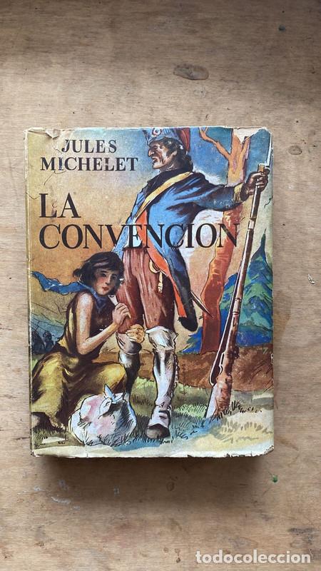 Libros de segunda mano: La convencion - Jules Michelet - Foto 1