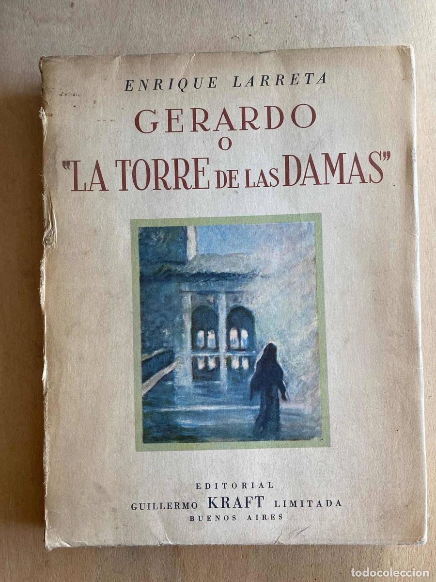 Libros de segunda mano: Gerardo o la torre de las damas - Enrique Larreta - Foto 1