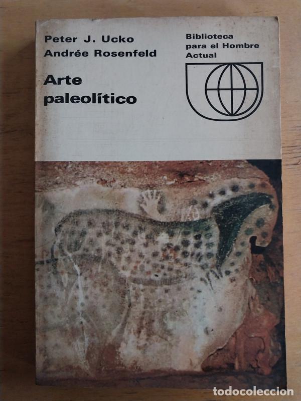Libros de segunda mano: Arte paleolitico - Ucko; Rosenfeld - Foto 1
