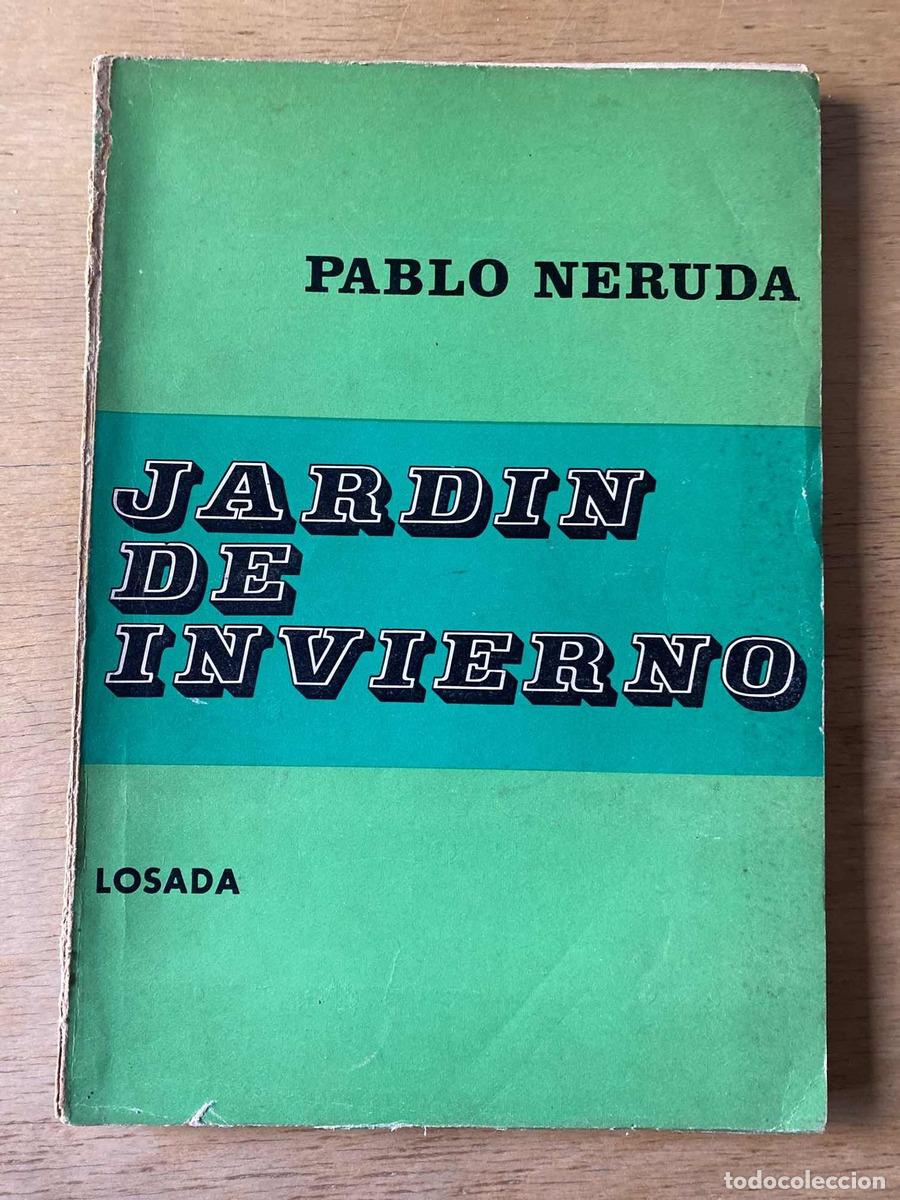 Libros de segunda mano: Jard&iacute;n de invierno - Neruda Pablo - Foto 1