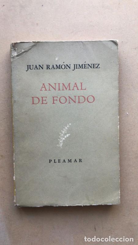 Libros de segunda mano: Animal de Fondo - Jim&eacute;nez Juan Ram&oacute;n - Foto 1